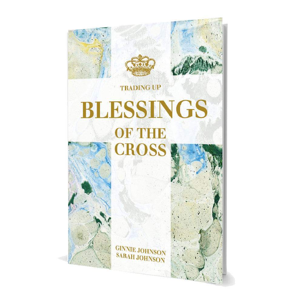 Trading Up: Blessings of the Cross