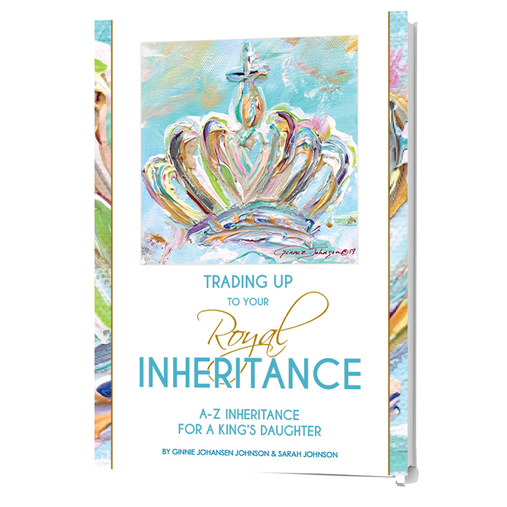 Trading Up to Your Royal Inheritance-Books-King's Daughters Regal Lifestyle Collection