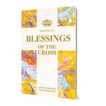 Trading Up: Blessings of the Cross