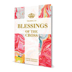 Trading Up: Blessings of the Cross