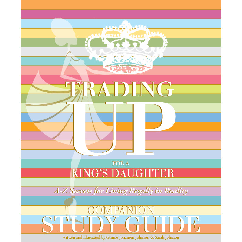 Trading Up for a King's Daughter + Study Guide Set-Books-King's Daughters Regal Lifestyle Collection