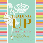 Trading Up for a King's Daughter + Study Guide Set-Books-King's Daughters Regal Lifestyle Collection