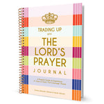 Trading Up with The Lord's Prayer Journal