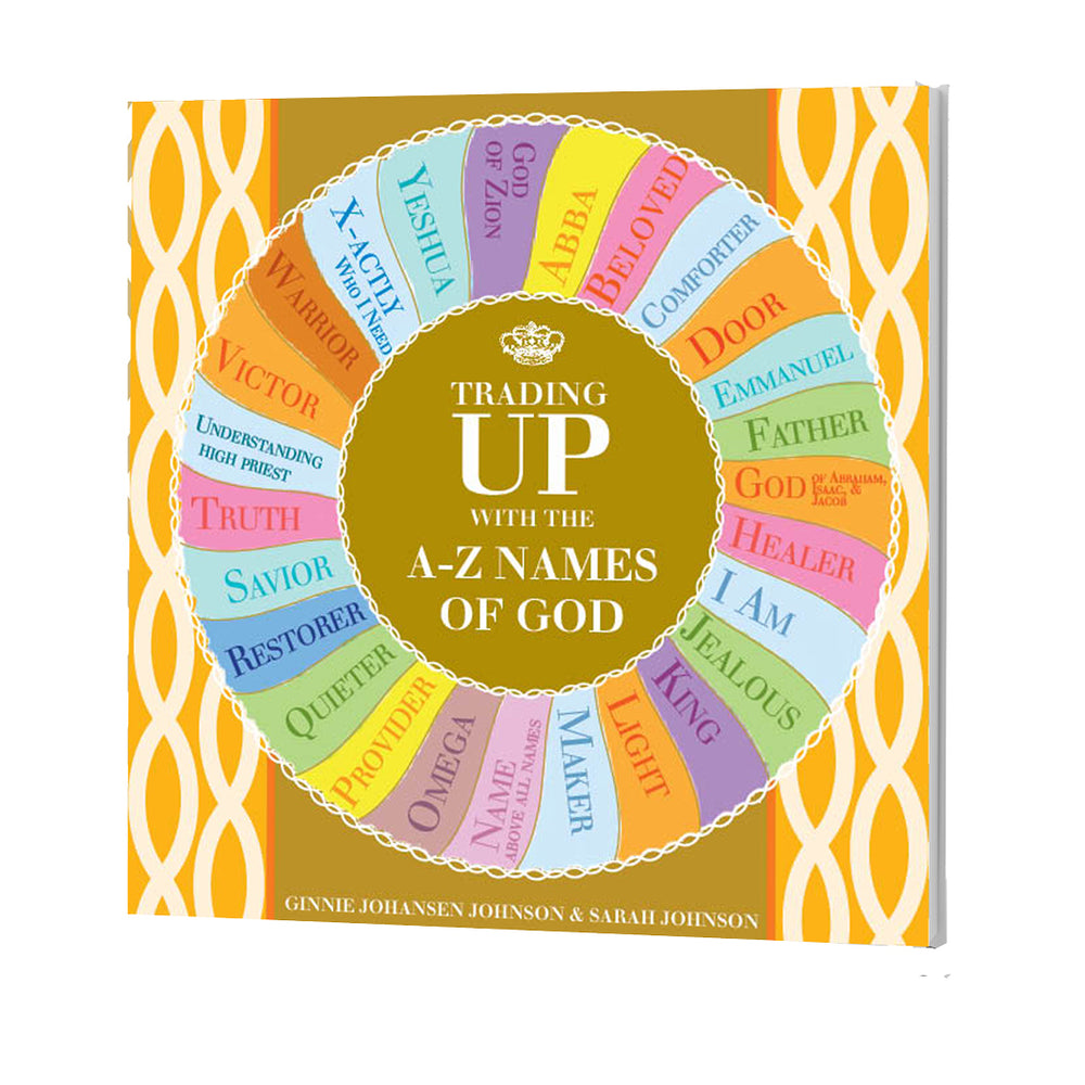 Trading Up with A-Z Names of God