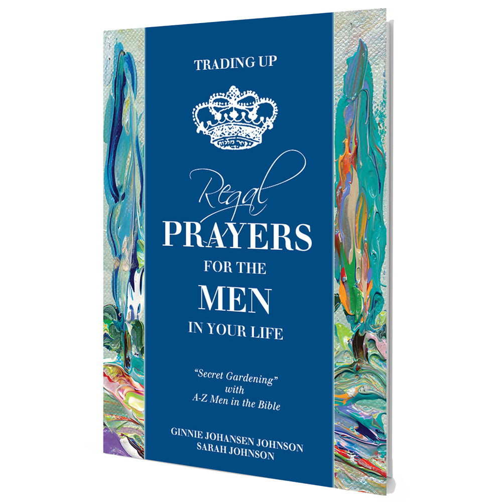Trading Up • Regal Prayers for the Men in Your Life-Books-King's Daughters Regal Lifestyle Collection