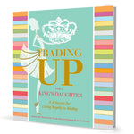 Trading Up Book - ALL BOOK Collection Special!-King's Daughters Regal Lifestyle Collection